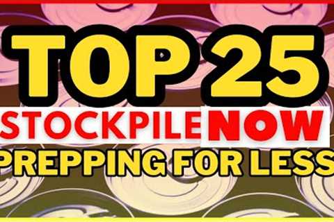 THE BEST Dollar Store Stockpile List | GET PREPPING NOW