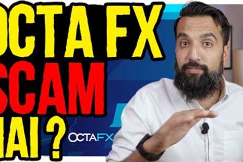 OctaFX a Scam? | This is How Forex Trading Brokers can Scam You | Inside Secrets Revealed