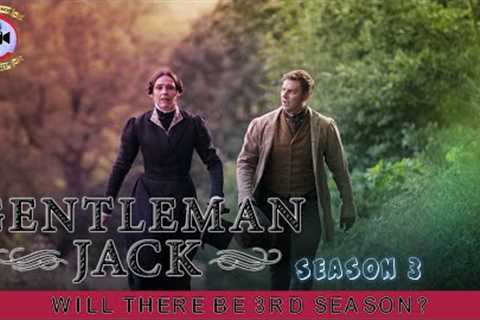 Gentleman Jack Season 3: Will There Be 3rd Season? - Premiere Next