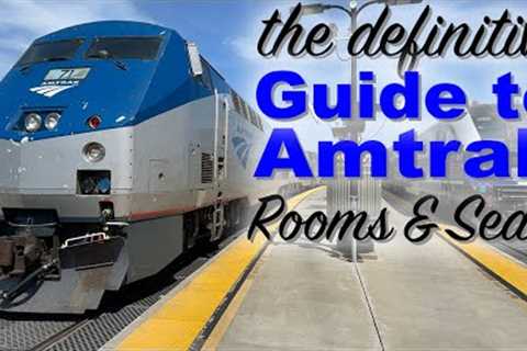 Amtrak Roomette, Bedrooms, and Seat Compared