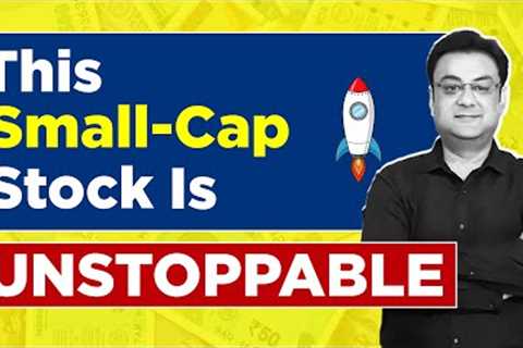 UNSTOPPABLE Small-Cap HIGH GROWTH Stock | best multibagger shares 2023 | Raghav Value Investing