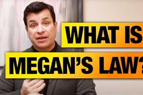 What is Megan's Law in Real Estate?