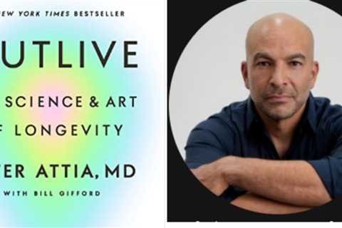 Outlive: the Science and Art of Longevity