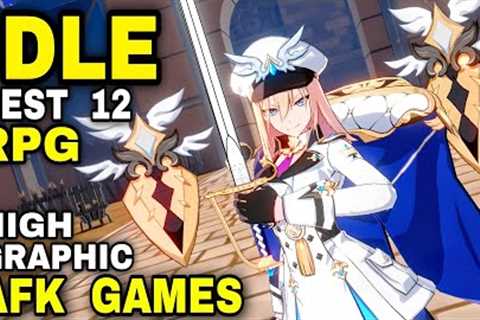 Top 12 Best IDLE Android games (AFK game) | best Gacha RPG game for mobile &amp; iOS