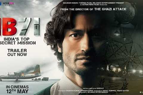 IB71 | Official Trailer | Sankalp Reddy | Vidyut Jammwal | Anupam Kher