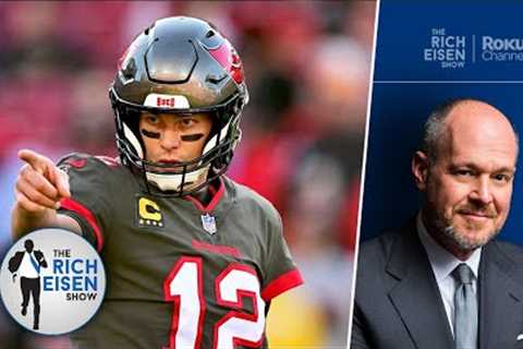 Tom Brady DID NOT Shut Down the Idea of Playing for the Dolphins Next Season | Rich Eisen Show