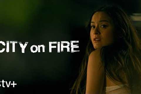 City On Fire — Official Trailer | Apple TV+