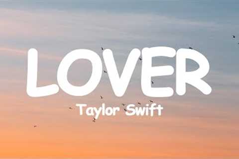 Taylor Swift - Lover (Lyrics)