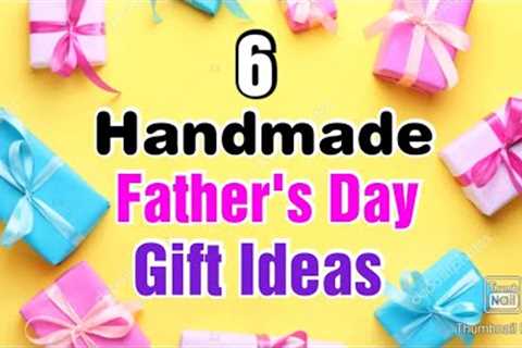 6 Best DIY Father's Day Gift Ideas During Quarantine | Fathers Day Gifts | Fathers Day Gifts 2021