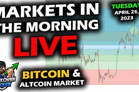 MARKETS in the MORNING, 4/25/2023, STILL HOLDING, BITCOIN and ALTCOIN Sustain At $27k and $0.45 XRP