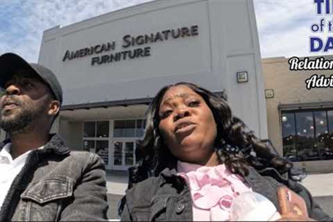 FURNITURE SHOPPING || WAYS TO KEEP YOUR MARRIAGE / RELATIONSHIP GOING