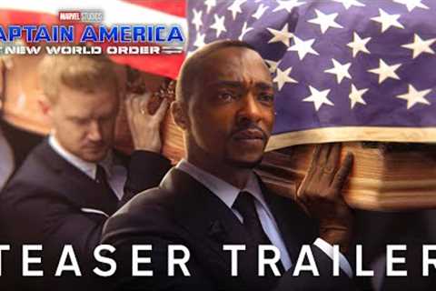 Marvel Studios' Captain America: New World Order – Teaser Trailer (2024) (HD)