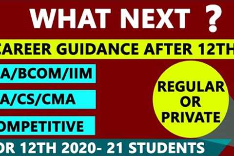 What to do after 12th ? Various Career Options and Career Guidance for 12th Commerce Students.