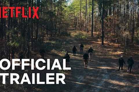 Missing: Dead or Alive? | Official Trailer | Netflix