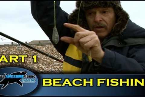 Beach fishing tips for beginners (Part 1) -The Totally Awesome Fishing Show