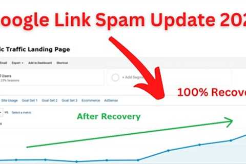 Google Link Spam Update 2022 | 100% Traffic Recover | Google SEO Update