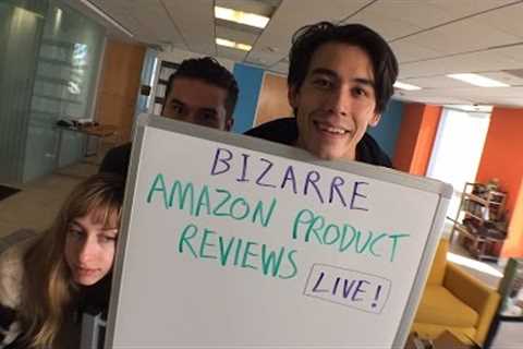 Bizarre Amazon Product Reviews LIVE!