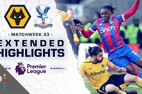 Wolves v. Crystal Palace | PREMIER LEAGUE HIGHLIGHTS | 4/25/2023 | NBC Sports