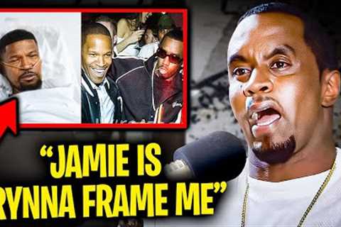 Diddy Speaks On Hospitalizing Jamie Foxx After He Exposed His S*xualiy
