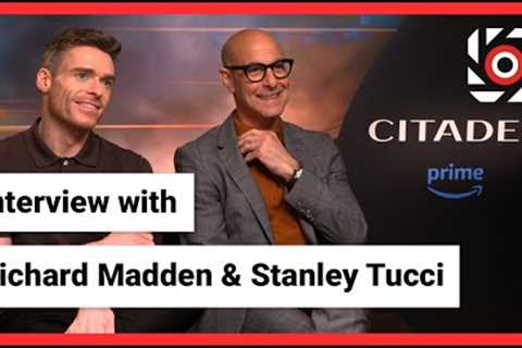 Richard Madden &amp; Stanley Tucci on Citadel: It's pretty incredible