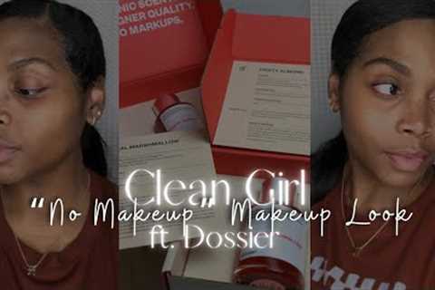 “NO MAKEUP” MAKEUP LOOK | CLEAN GIRL TUTORIAL ft DOSSIER PERFUMES