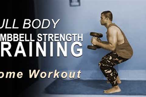 Dumbbell Strength Training Full Body | Dumbbell Full Body Workout | Full Body Workout With Dumbbells