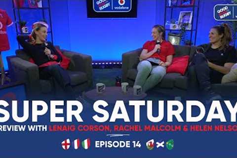 Six Nations Super Saturday: Le Crunch Avec Lenaig Corson