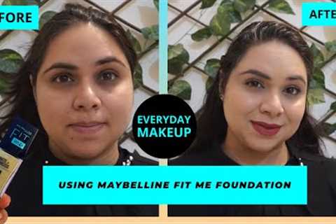 Everyday Makeup Routine with Maybelline Fit Me Foundation | #FitMeFitsMySkin| 5 Minute makeup