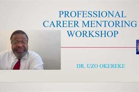 Professional Career Training &amp; Mentoring 4 11 23
