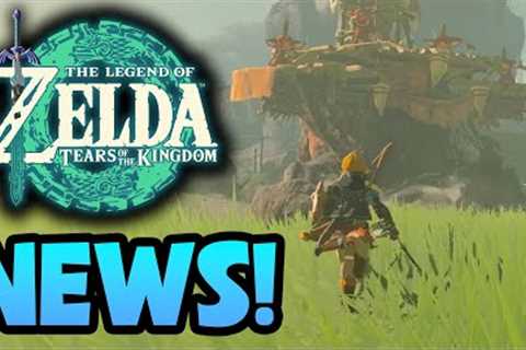 Tears of the Kingdom NEWS Just Arrived!