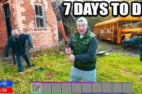 7 Days To Die In Real LIFE! Ultimate 7 Day Zombie Survival Challenge
