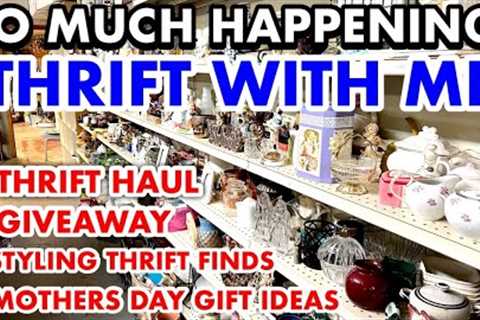 SO MUCH HAPPENING! Goodwill Thrifting and a Styled Thrift  Haul + MOTHERS DAY Thrifted gift ideas
