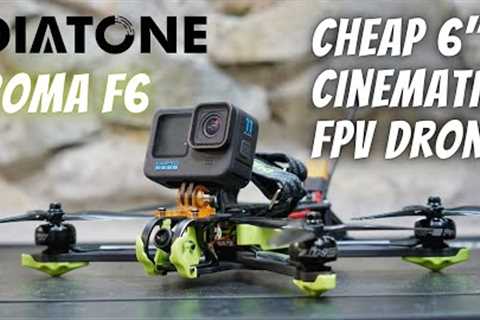 Poor man's Bob57! Build a cheap 6inch cinematic FPV Drone: Diatone Roma F6 Frame Review