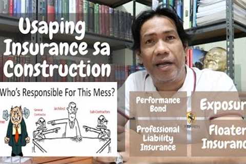 Usaping Insurance sa Construction