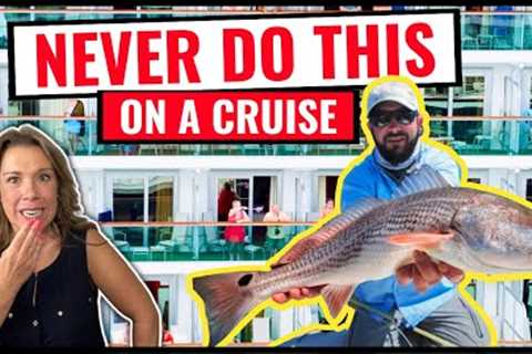 10 Things You Should NEVER Do on a Cruise *outrageous &amp; embarrassing*