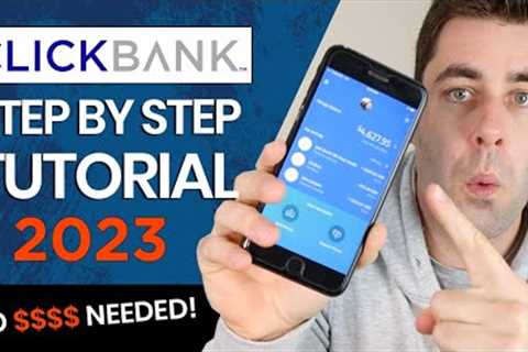 Clickbank For Beginners: How To Make Money on Clickbank for Free 2023 (Step By Step)