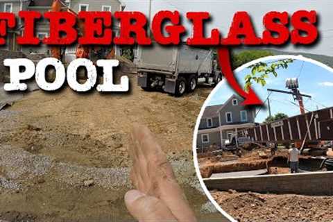 It's Time For The Pool! Fiberglass Pool &amp; Patio Install | Part 2