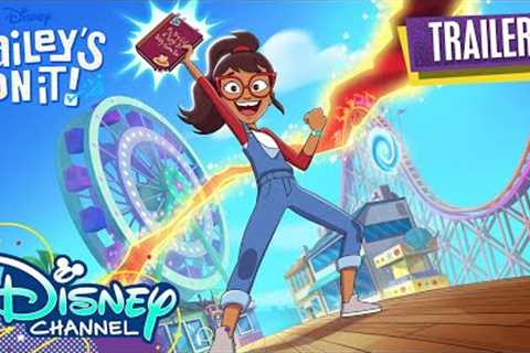 Hailey's On It | Official Trailer | NEW SERIES | @disneychannel