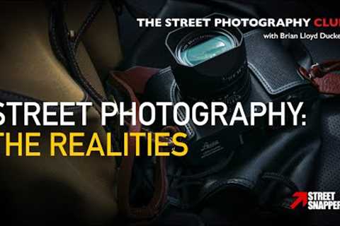 The Realities of Street Photography - tips to help you on your journey as a street photographer