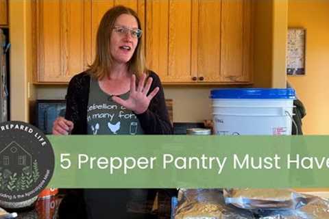 Store These 5 Foods in Your Long-Term Prepper Pantry! | My Top Tip to Improve Your Food Storage