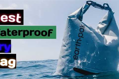 Best Waterproof Dry Bag &amp; Review ✅