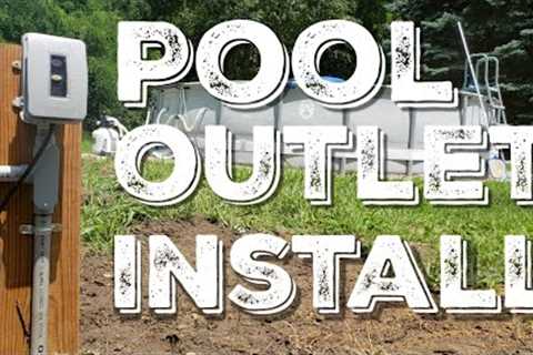 Installing an Electrical Outlet For The Above Ground Pool