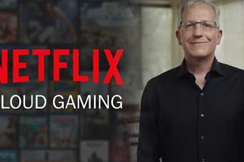 Is Netflix Cloud Gaming the Next Google Stadia?