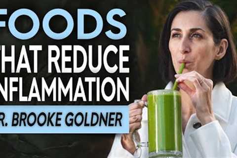 A Green Smoothie a Day Keeps Inflammation at Bay: With Dr. Brooke Goldner