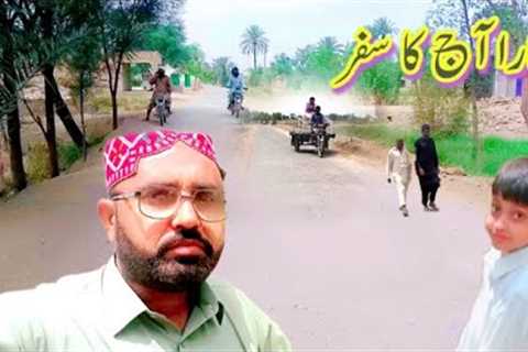 Hamara aaj ka safar | my travel vlog | m ashfaq arian