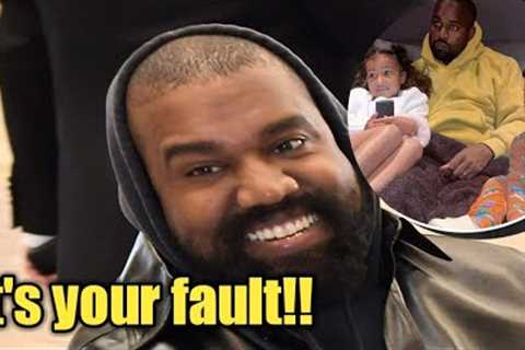 Kanye West Is Blaming Her For What He's Going Through