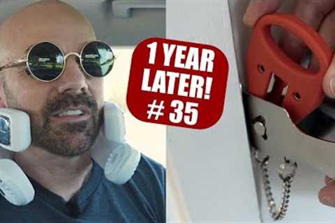 Are These Gadgets Better After ONE Year? (Update 35)