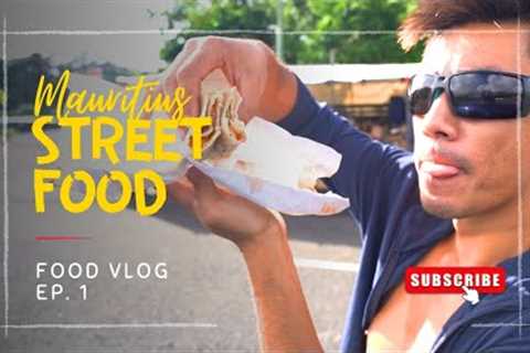 Street Food in Mauritius [Food Review Ep. 1]