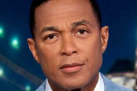 CNN Fires Don Lemon After Scandal
