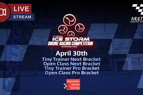 2023 MultiGP Drone Racing: Ice Storm - Brackets Presented by Milwaukee Montessori School